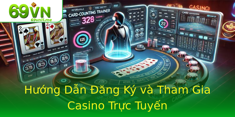 Hướng Dẫn Đăng Ký và Tham Gia Casino Trực Tuyến Hướng Dẫn Đăng Ký và Tham Gia Casino Trực Tuyến