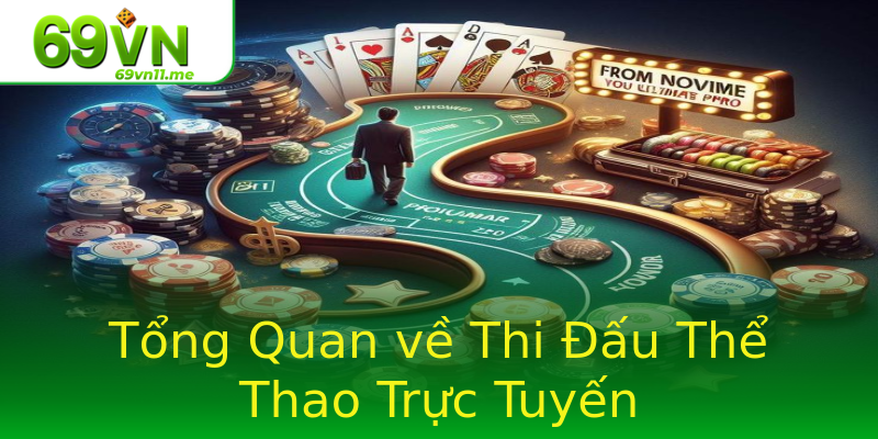 Tổng Quan về Thi Đấu Thể Thao Trực Tuyến Tổng Quan về Thi Đấu Thể Thao Trực Tuyến